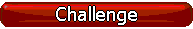 Challenge